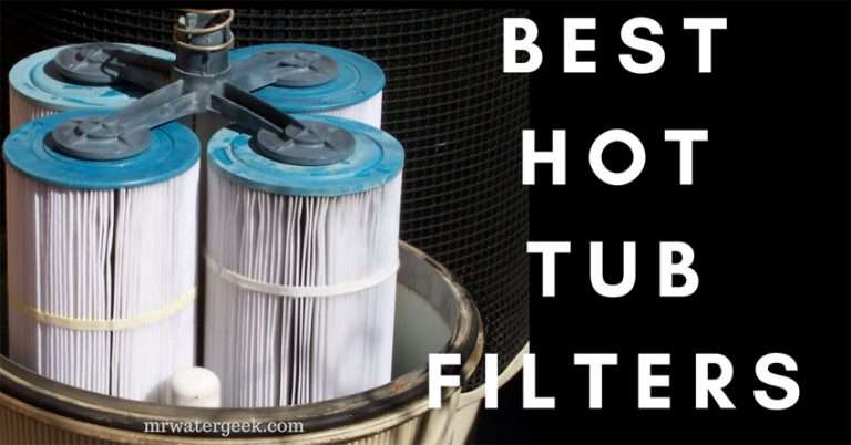 Everything BAD You Must Know About The Best Hot Tub Filters