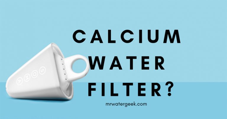 Calcium Water Filter Is It WORTH Buying?
