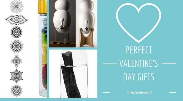 Valentine's Day Gifts: How To Woo With Water (FAIL PROOF!)