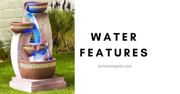 The Best Water Features (And The WORST Things You Should Know)